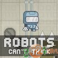 Robots Cant Think - Niemyślące Roboty
