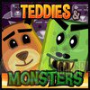 Teddies and Monsters - Misiek i Potwory
