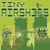 Tiny Airships - Pikselowy Statek Kosmiczny