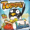 Tommy vs Birds - Tommy kontra Ptaki