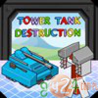 Tower Tank Destruction - Walka z Czołgami